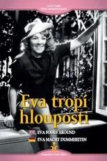 Póster de Eva tropí hlouposti