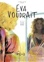 Póster de Eva voudrait