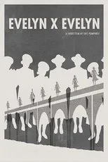 Póster de Evelyn x Evelyn