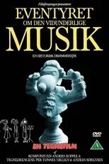 Póster de Eventyret om den vidunderlige musik
