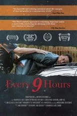 Póster de Every 9 Hours
