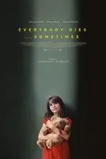 Póster de Everybody Dies... Sometimes