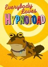 Póster de Everybody Loves Hypnotoad