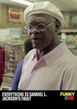 Póster de Everything Is Samuel L. Jackson's Fault