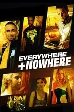 Póster de Everywhere And Nowhere
