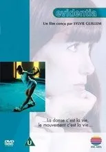 Póster de Evidentia - A Film Conceived by Sylvie Guillem