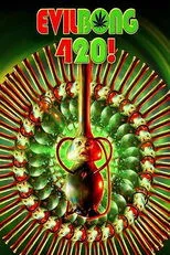 Póster de Evil Bong 420