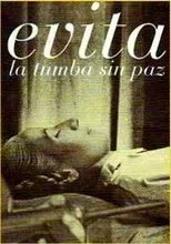 Póster de Evita: Una Tumba Sin Paz