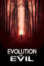 Póster de Evolution of Evil