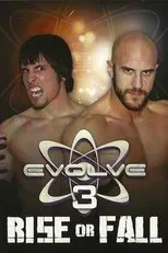 Póster de EVOLVE 3: Rise or Fall