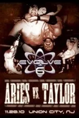 Póster de EVOLVE 6: Aries vs. Taylor