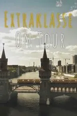 Póster de Extraklasse - On Tour