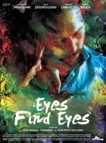 Póster de Eyes Find Eyes