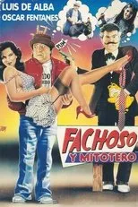 Póster de Fachoso y Mitotero