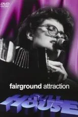Póster de Fairground Attraction – Full House