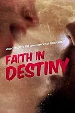 Póster de Faith in Destiny