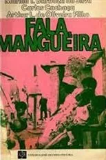 Póster de Fala Mangueira!