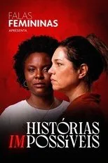 Póster de Falas Femininas: Histórias (Im)possíveis