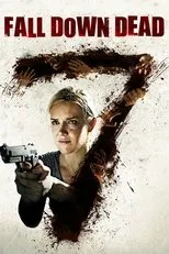 Póster de Fall Down Dead