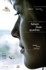 Póster de Faltam Duas Quadras