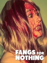 Póster de Fangs For Nothing