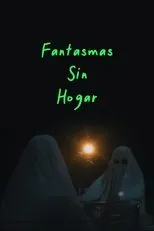 Póster de Fantasmas sin Hogar
