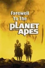 Póster de Farewell to the Planet of the Apes