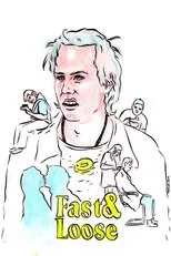Póster de Fast & Loose