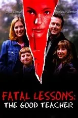 Póster de Fatal Lessons: The Good Teacher