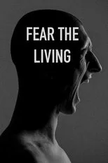 Póster de Fear The Living