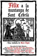 Póster de Fèlix en la montaña de Sant Cebrià