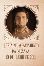 Póster de Festa no Apartamento da Suzana