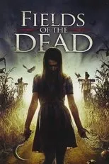 Póster de Fields of the Dead