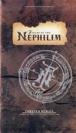 Póster de Fields of the Nephilim: Forever Remain