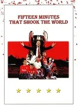 Póster de Fifteen Minutes That Shook the World