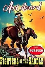 Póster de Fighters of the Saddle