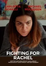 Póster de Fighting For Rachel