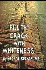 Póster de Fill Thy Crack with Whiteness
