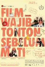 Póster de Film Wajib Tonton Sebelum Mati