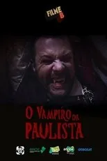 Póster de Filme B: O Vampiro da Paulista