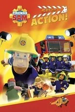 Póster de Fireman Sam: Set for Action!