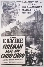 Póster de Fireman, Save My Choo-Choo
