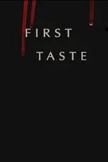 Póster de First Taste