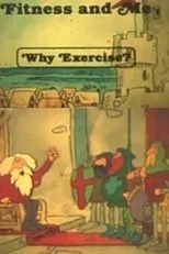 Póster de Fitness and Me: Why Exercise?