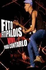Póster de Fito & Fitipaldis - Vivo... para contarlo