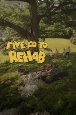 Póster de Five Go to Rehab