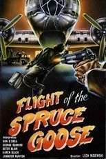 Póster de Flight of the Spruce Goose