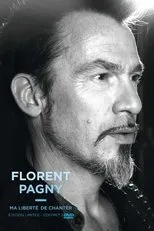 Póster de Florent Pagny - Ma liberté de chanter