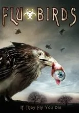 Póster de Flu Bird Horror