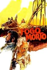 Póster de Fogo Morto